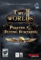 Two Worlds II: Pirates of the Flying Fortress – PC